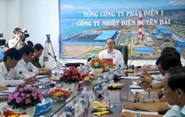 Đồng chí Nguyễn Thiện Nhân giám sát bảo vệ môi trường tại Trung tâm điện lực Duyên Hải